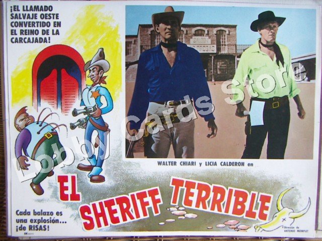 WALTER CHIARI -/  EL SHERIFF TERRIBLE